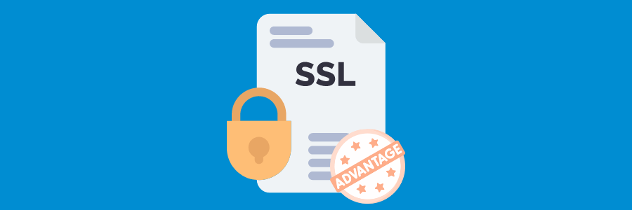 Advantages of SSL Certificates