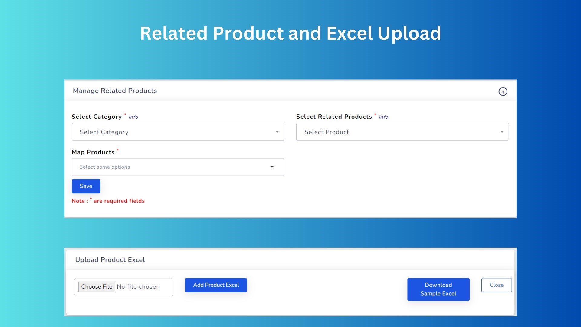 Feature to map related products, facilitating the association of complementary or similar items for an enhanced shopping experience. Additionally, users can utilize a convenient feature to upload product details seamlessly using Excel files, streamlining the process of adding and updating product information in bulk.