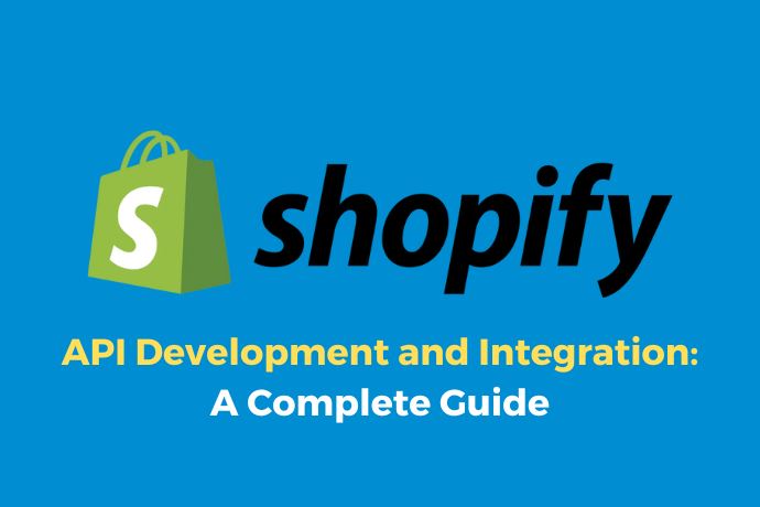 Guide to Shopify API Development and Integration | Nextwebi