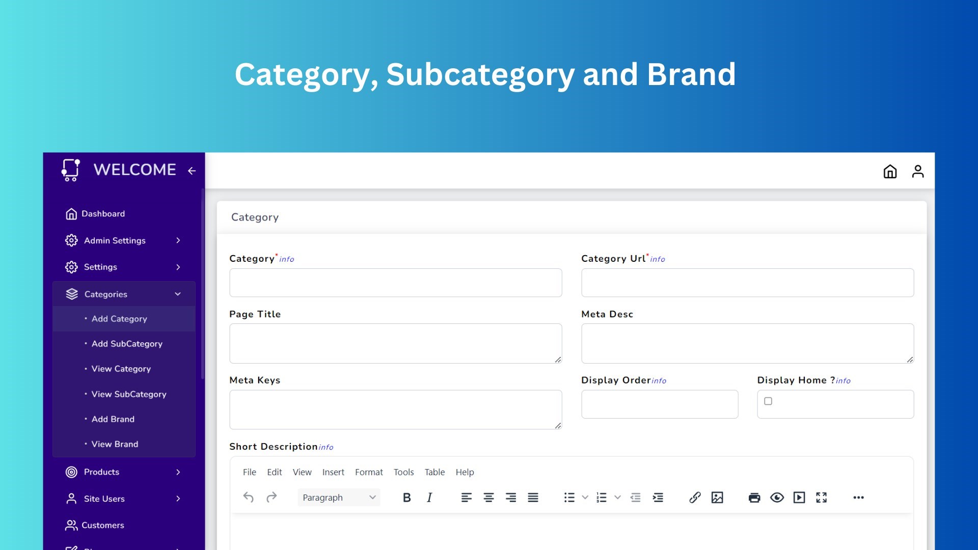 Feature for managing categories, subcategories, and brands, enabling users to create, edit, delete, and browse through these entities to organize and categorize products efficiently