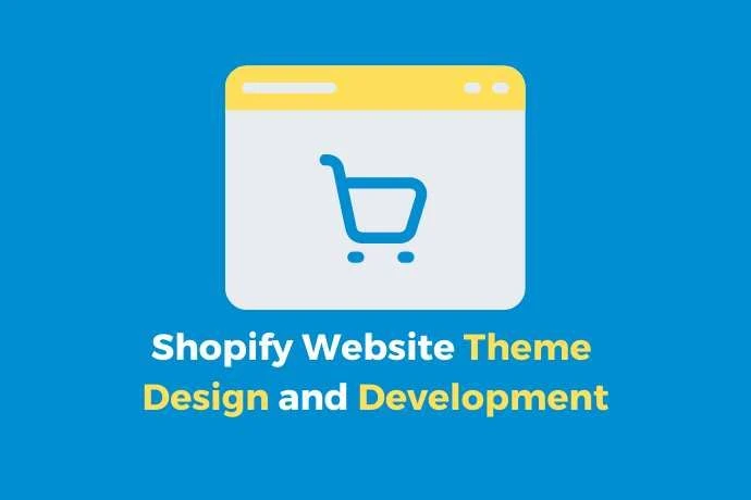 A Guide to Shopify Website Theme Design and Development